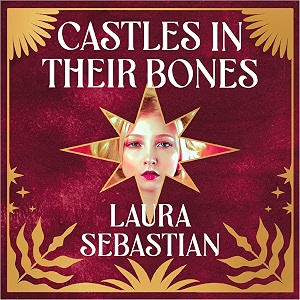 castles in their bones castles in their bones book 1