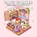 Cats Corner: A Cute & Easy Coloring Book for Adults and Teens Featuring Adorable Kitties Busy in Their Store for Relaxation