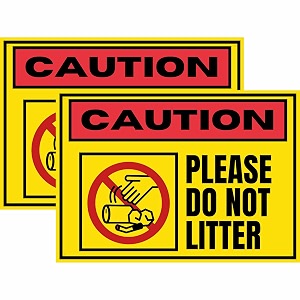 caution do not litter sign sticker  205 x 145 cm  pack of 2  waterproof sign board with pre-drilled holes  peel amp stick or screw fix  memory merchant do not litter medium -205 x 145 cm