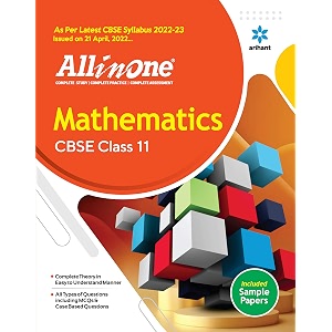 cbse all in one mathematics class 11 2022-23 edition as per latest cbse syllabus issued on 21 april 2022