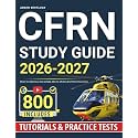 CFRN Study Guide: Master Your Flight Nurse Exam with Q&A, ABG–ECG–OB Charts & Full Online Practice Tests