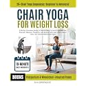 Chair Yoga for Weight Loss: A 28-Day Illustrated Guide to Reduce Belly Fat and Enhance Core Strength, Balance, Flexibility, and Mobility with Just 10 ... Exercises (The Restorative Movement Series)