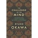 The Challenge of The Mind: An Essential Guide to Buddha's Teachings: Zen, Karma, and Enlightenment