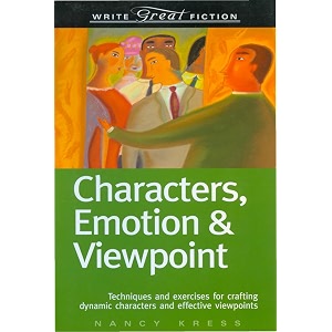 characters emotion amp viewpoint write great fiction