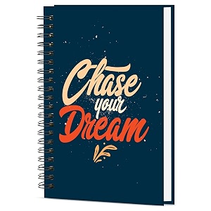 Chase Your Dream Printed Cover A5 Size