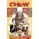 Chew Volume 3: Just Desserts