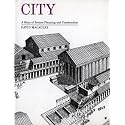 City: A Story of Roman Planning and Construction