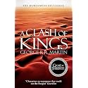A Clash of Kings: The bestselling classic epic fantasy series behind the award-winning HBO and Sky TV show and phenomenon GAME OF THRONES: Book 2 (A Song of Ice and Fire)