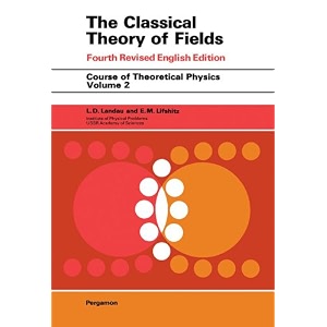the classical theory of fields course of theoretical physics book 2