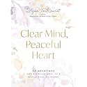Clear Mind, Peaceful Heart: 50 Devotions for Sleeping Well in a World Full of Worry (A 50-Day Devotional)