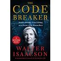 The Code Breaker: Jennifer Doudna, Gene Editing, and the Future of the Human Race