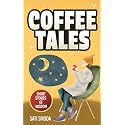 Coffee Tales: Short Stories of Wisdom