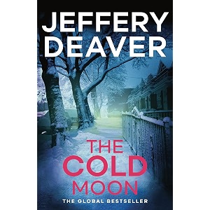 the cold moon a totally addictive crime thriller with a killer twist from the international bestseller lincoln rhyme book 7