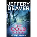The Cold Moon: A totally addictive crime thriller with a killer twist from the international bestseller (Lincoln Rhyme Book 7)
