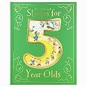 A Collection of Stories for 5 Year Olds