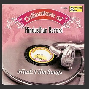 collections of hindsthan record hindi film songs
