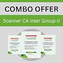 Combo CA Inter | Group 2 | Scanner | For May 2026, Sep. 2026 & Jan. 2027 Exam: 1 (Scanner Series)
