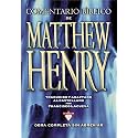 Comentario Bíblico Matthew Henry: Obra completa sin abreviar - 13 tomos en 1 (Spanish Edition)