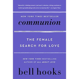 communion the female search for love 2 love song to the nation