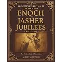 The Complete Edition of the Books of Enoch (1, 2, 3), Jubilees and Jasher (Annotated): The Modern English Translation
