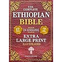 The Complete Ethiopian Bible in English (Extra-Large Print 17-Point Font, Illustrated) Includes Missing Apocrypha, Book of Enoch, Ezras, Jubilees, Meqabyan, Book of Wisdom, & Other Orthodox Lost Books