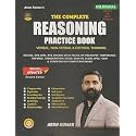 THE COMPLETE REASONING I PRACTICE BOOK I VERBAL , NON VERBAL & CRITICAL THINKING I REVISED & UPDATED SECOND EDITION 2025-26 I ( SSC CGL, CPO,CHSL,MTS,RAILWAY,DELHI POLICE UP POLICE,PET,DSSSB,BANK PO & OTHER ONE DA