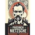The Complete Works of Nietzsche: including Thus Spake Zarathustra, Beyond Good and Evil, Human All Too Human, The Birth of Tragedy and many more