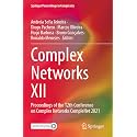 Complex Networks: Proceedings of the 12th Conference on Complex Networks Complenet 2021 (Springer Proceedings in Complexity, 12)