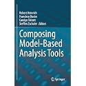 Composing Model-based Analysis Tools