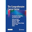 The Comprehensive Cancer Center: Development, Integration, and Implementation