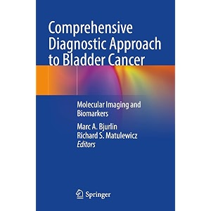comprehensive diagnostic approach to bladder cancer molecular imaging and biomarkers