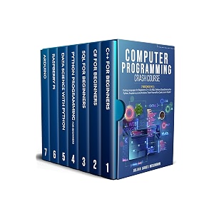 computer programming crash course 7 books in 1- coding languages for beginners c c sql python data science for python raspberry pi and arduino teach yourself to code learn faster