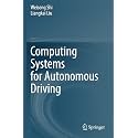 Computing Systems for Autonomous Driving