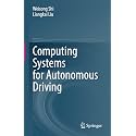 Computing Systems for Autonomous Driving