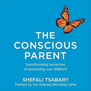 the conscious parent transforming ourselves empowering our children