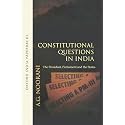 CONSTITUTIONAL QUESTIONS IN INDIA (OIP)