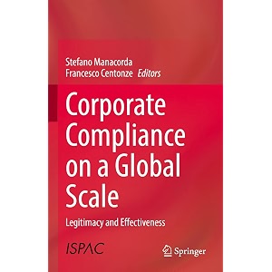 corporate compliance on a global scale legitimacy and effectiveness