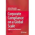Corporate Compliance on a Global Scale: Legitimacy and Effectiveness