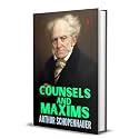 Counsels and Maxims
