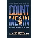 Count Me In: The Daring Life of a Jesus Follower