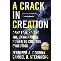 A Crack In Creation: A Nobel Prize Winner's Insight into the Future of Genetic Engineering
