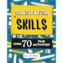 Creative Writing Skills: Over 70 fun activities for children