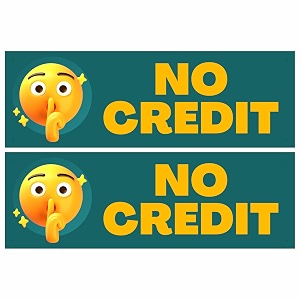No Credit Sign Board Sticker 20.5 x