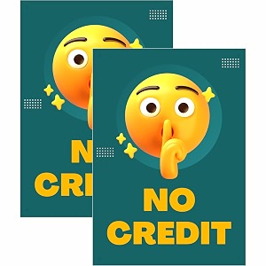 No Credit Sign Board Sticker 20.5 x