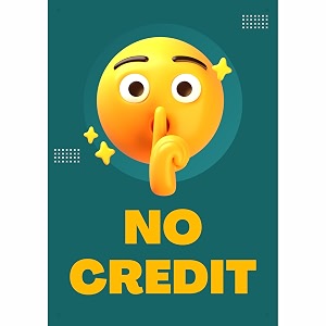 no credit sign board sticker 29 x 20 cm  peel amp stick or wall mount  pre-drilled corner holes  shop store business display sign  pack of 1 no credit a4 - medium - 1 piece