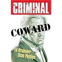 Criminal Volume 1: Coward (New Edition)