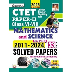 ctet paper 2 class 6 to 8 mathematics and science 2011 to december 2024 solved papers 33 sets english medium 5259