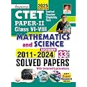 CTET Paper 2 Class 6 To 8 Mathematics and Science 2011 to December 2024 Solved Papers 33 Sets (English Medium) (5259)