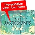 Custom Pool Sign, Aqua Welcome to The Pool Décor, Christmas Gift for Dad