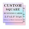 Custom Square Business Cards Customizable - Use for product tags, coupons, box inserts - 2.5"x2.5" 14 pt Glossy or Matte laminated (1000)
